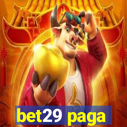 bet29 paga